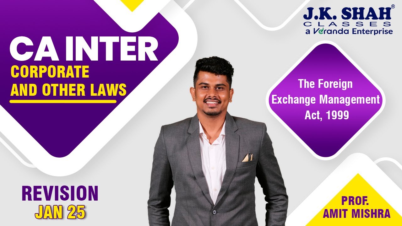 CA Inter Revision|Corporate And Other Laws | The Foreign Exchange Management Act 1999| Hindi+English