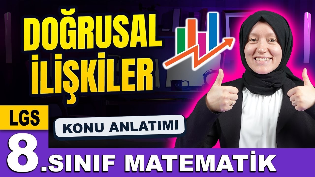8. Sınıf Matematik | Doğrusal İlişkiler Konu Anlatımı #LGS2026