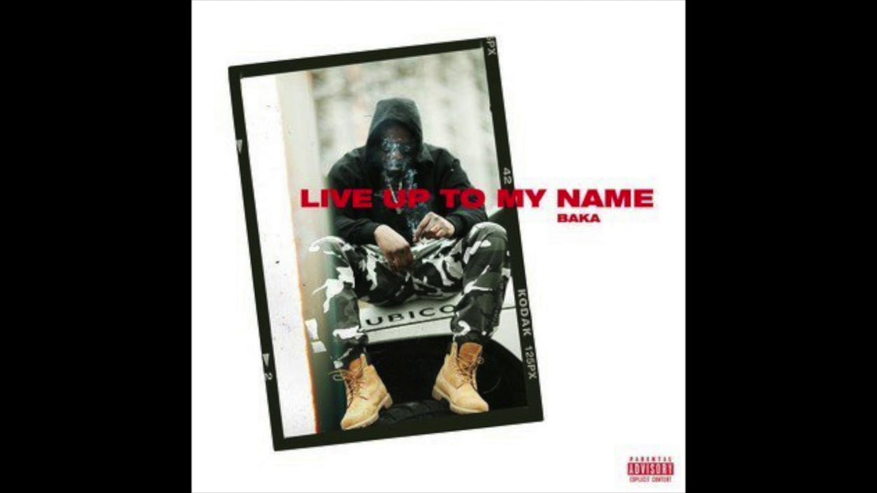 Baka Not Nice - Live Up To My Name - Beat/Instrumental