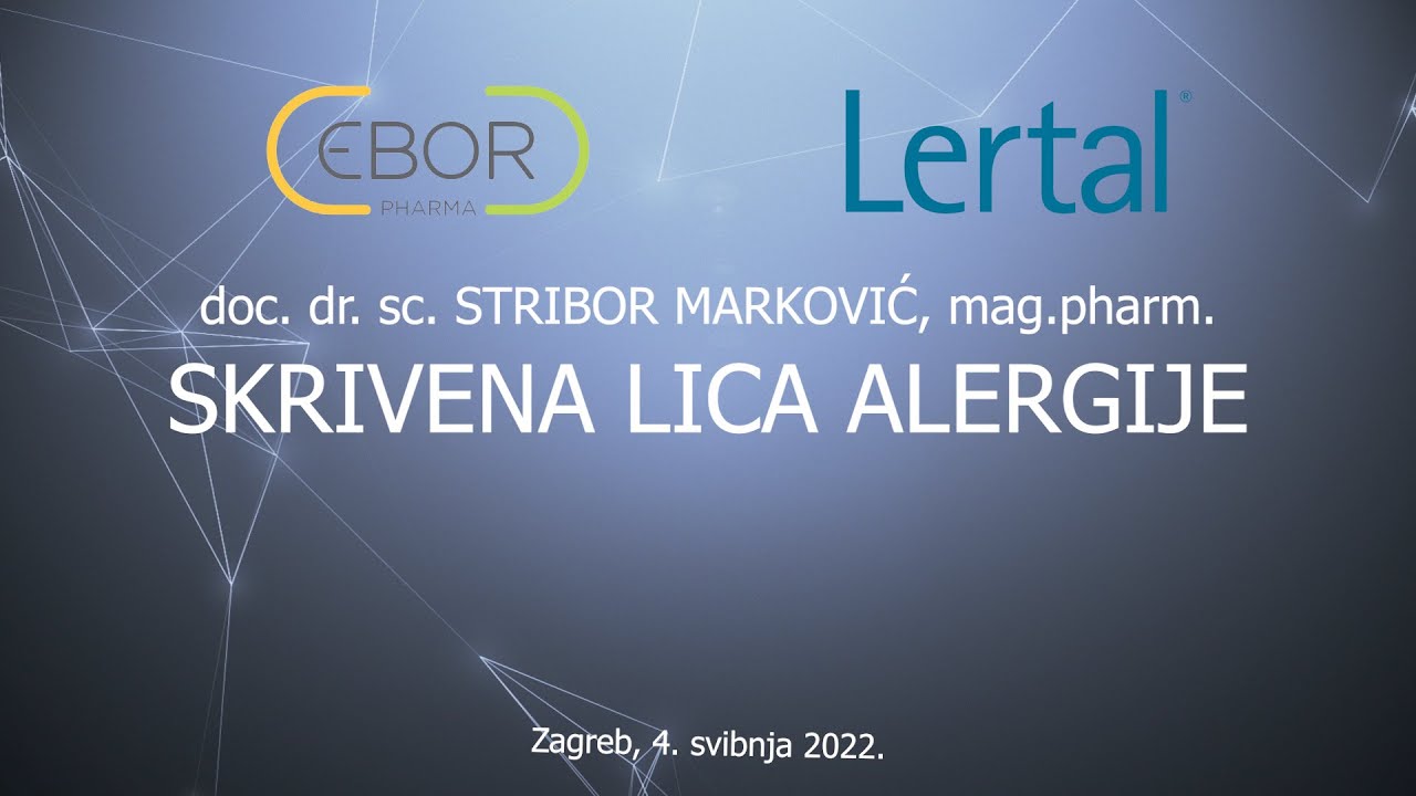 SKRIVENA LICA ALERGIJE, doc. dr. sc. Stribor Marković, mag. pharm.