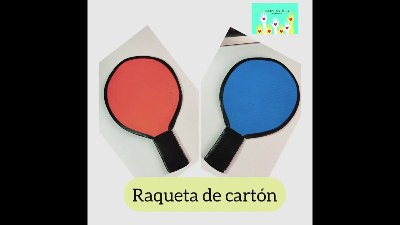 Raqueta de Cartón (Material para la clase de Educación Física)