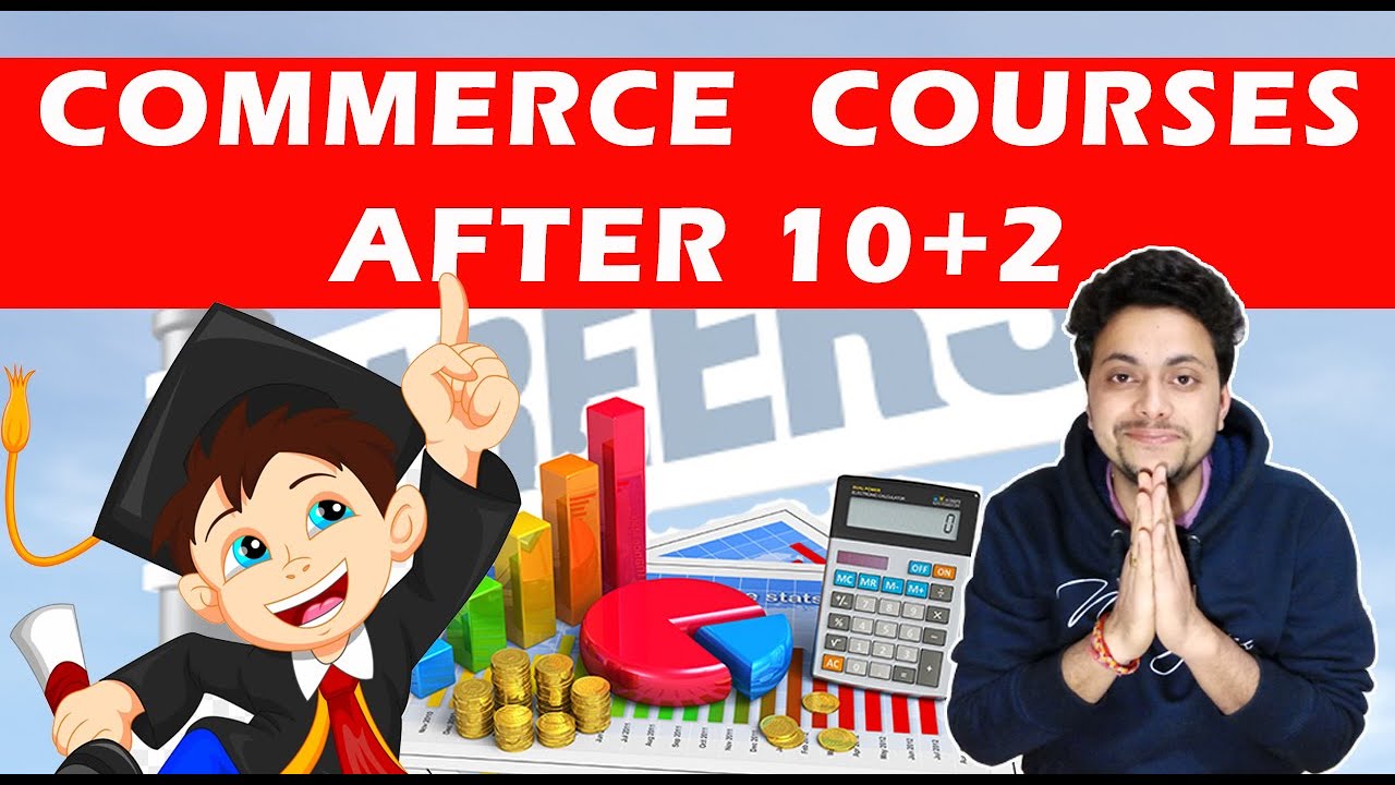 Commerce Courses after 10+2 | B.com Courses | MasterAmit Talks