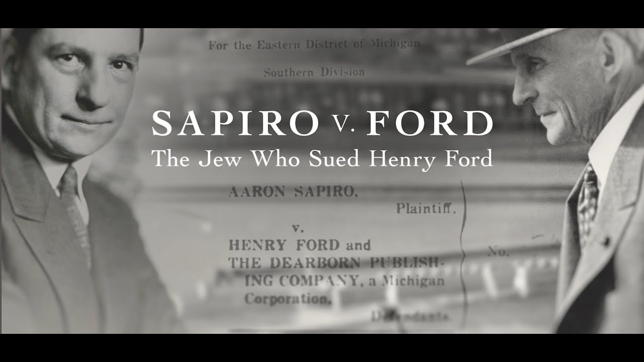 Sapiro v.  Ford: The Jew Who Sued Henry Ford TRAILER