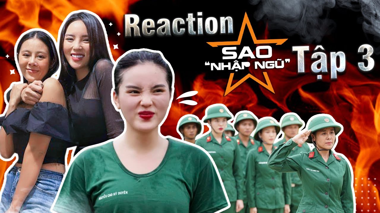 Ky Duyen daily | REACTION SAO NHẬP NGŨ #3: 