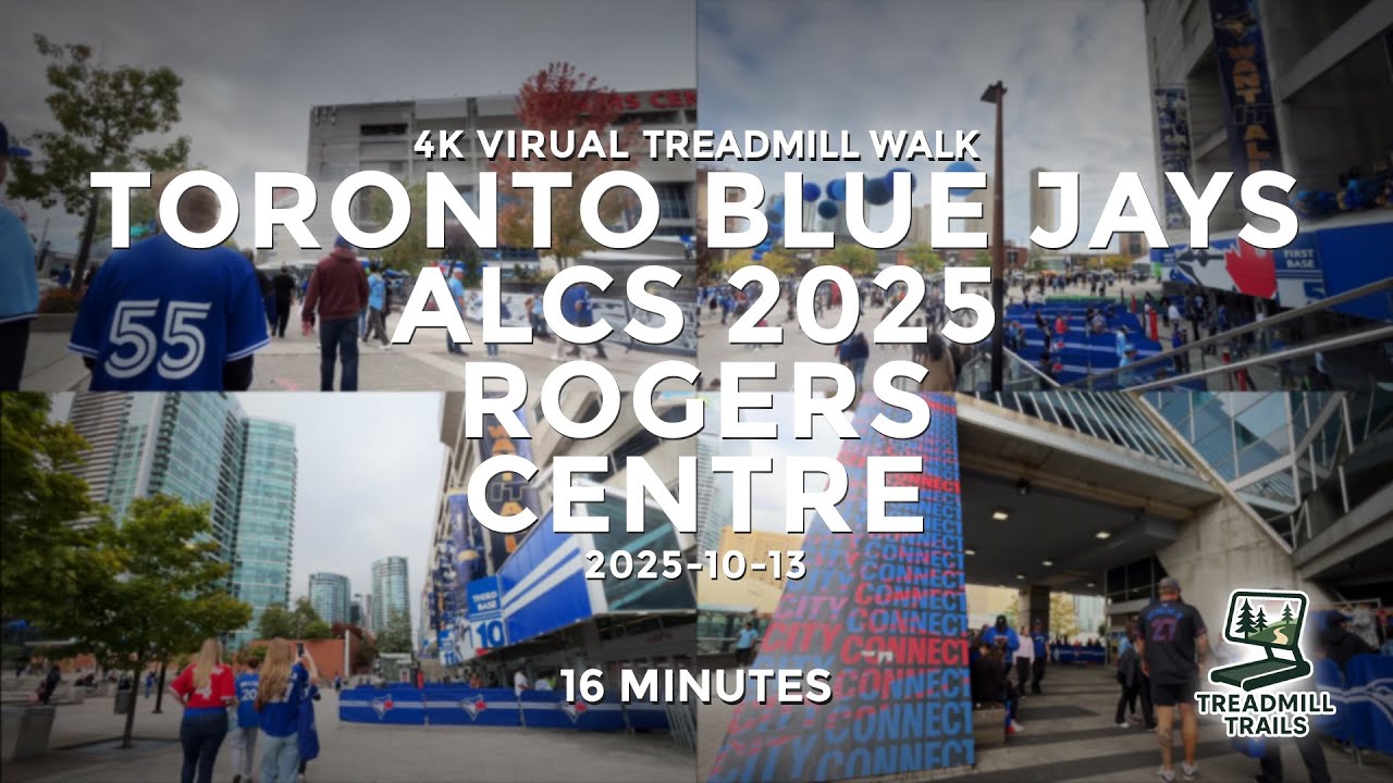 Toronto Blue Jays ALCS / Rogers Centre / Toronto - 4K Virtual Treadmill Walk - 16mins
