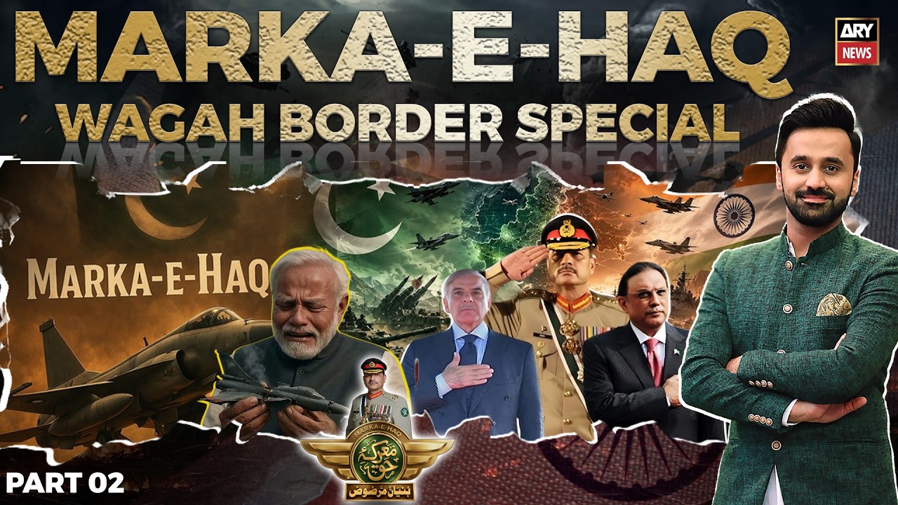 Marka-E-Haq Wagah Border Special || Waseem Badami || Bushra Ansari || Sahir Ali Bagga ||  Part 2