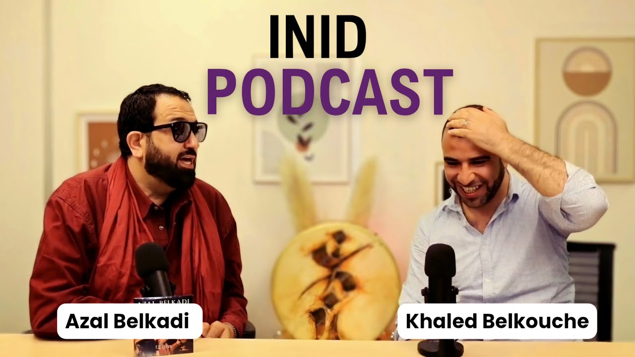 INID #2 avec Azal Belkadi – De la Kabylie à l'opéra mondial, l'art comme langage universel.