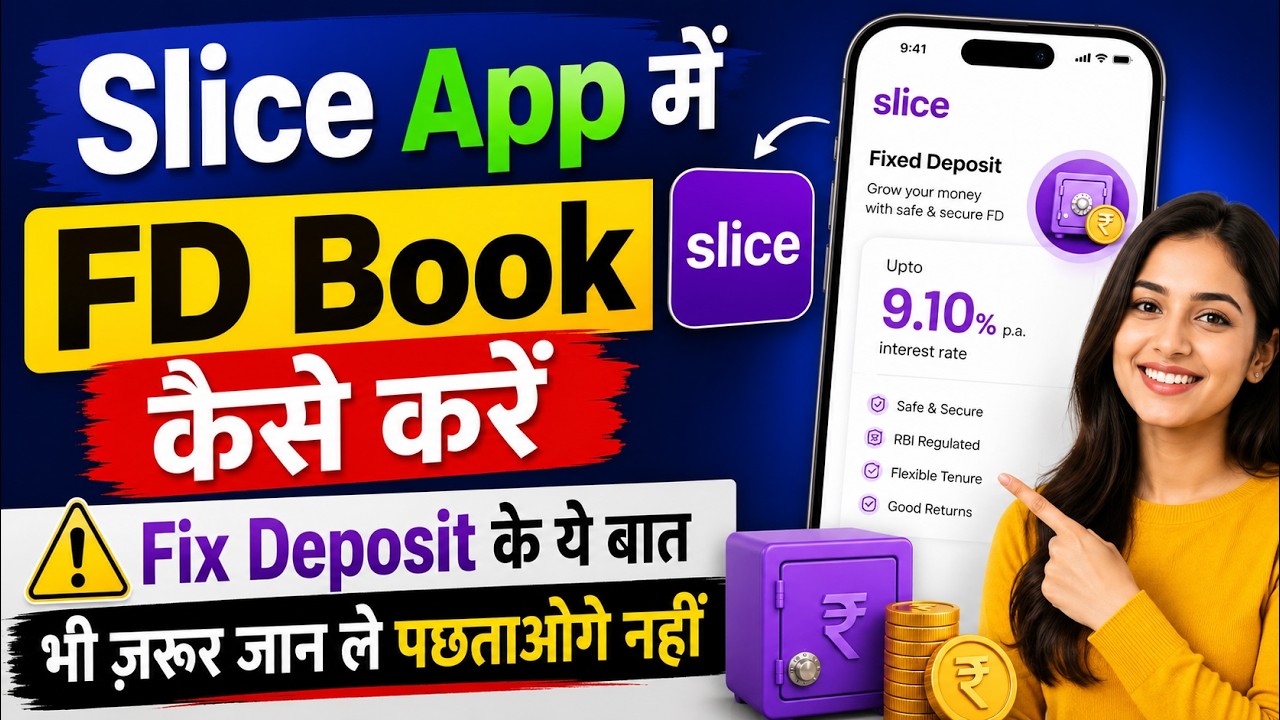 slice app me fixed deposit kaise karte hai | fd book kaise kare slice me | slice me fd kaise kare