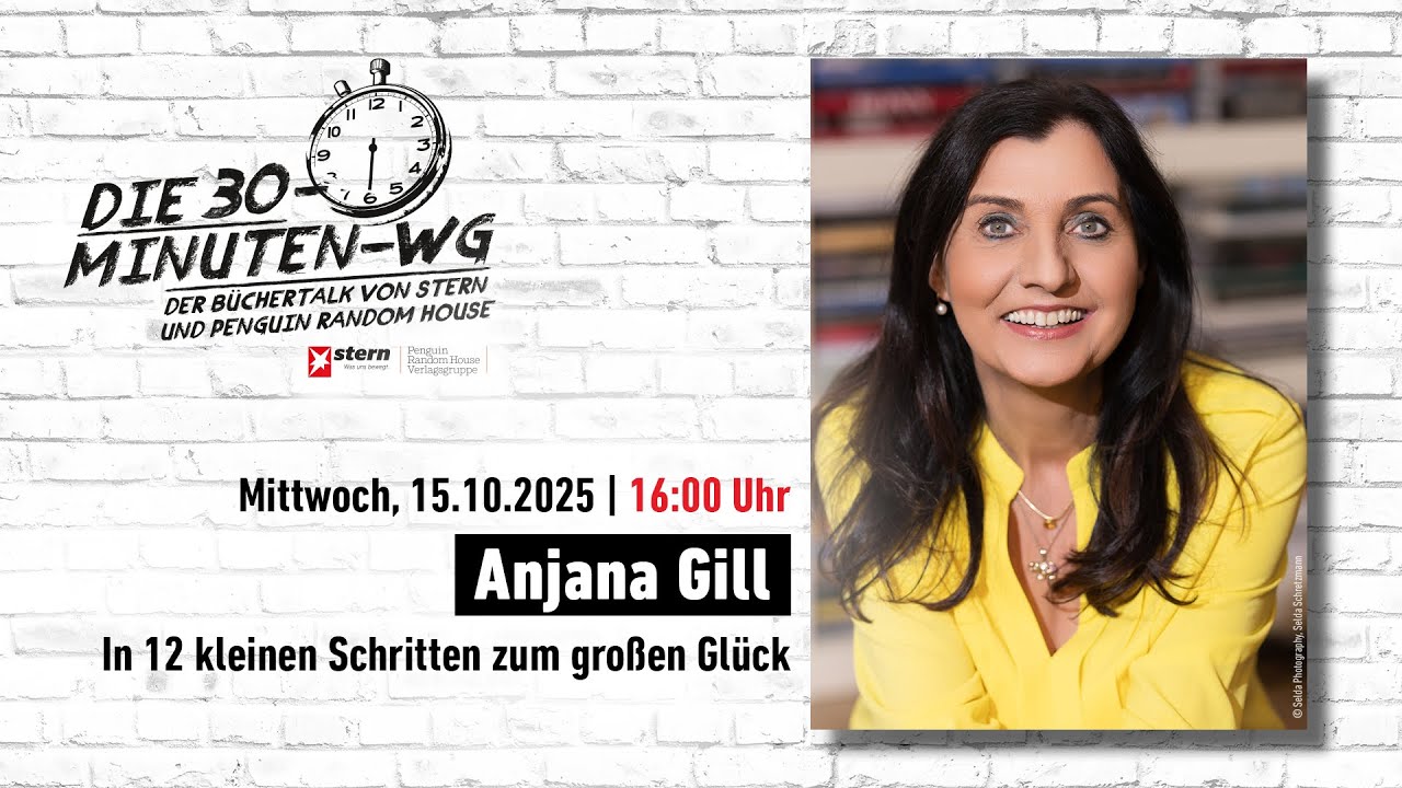In 12 kleinen Schritten zum großen Glück | Anjana Gill  | 30-Minuten-WG | Buchmesse 2025