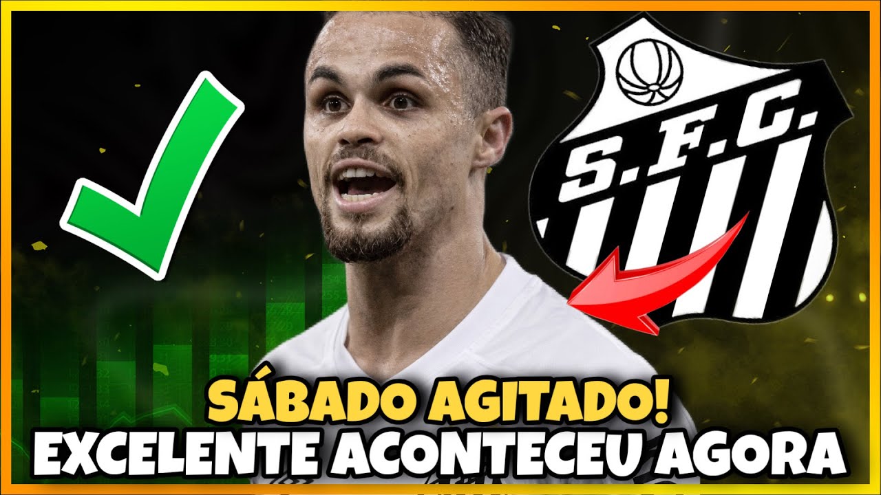 🚨REVIRAVOLTA URGENTE!! OS SANTISTAS VÃO PULAR DE ALEGRIA!! ÚLTIMAS NOTÍCIAS DO SANTOS HOJE
