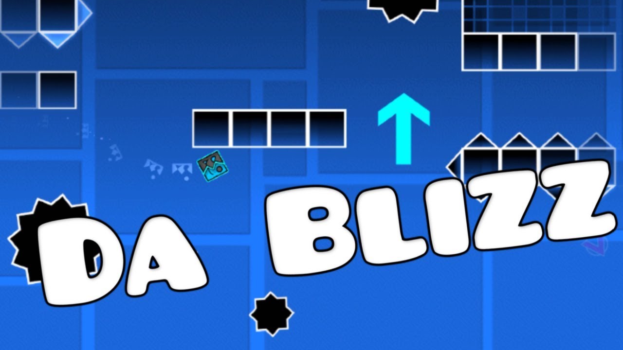 Da Blizz by GeoBlitz | Geometry Dash