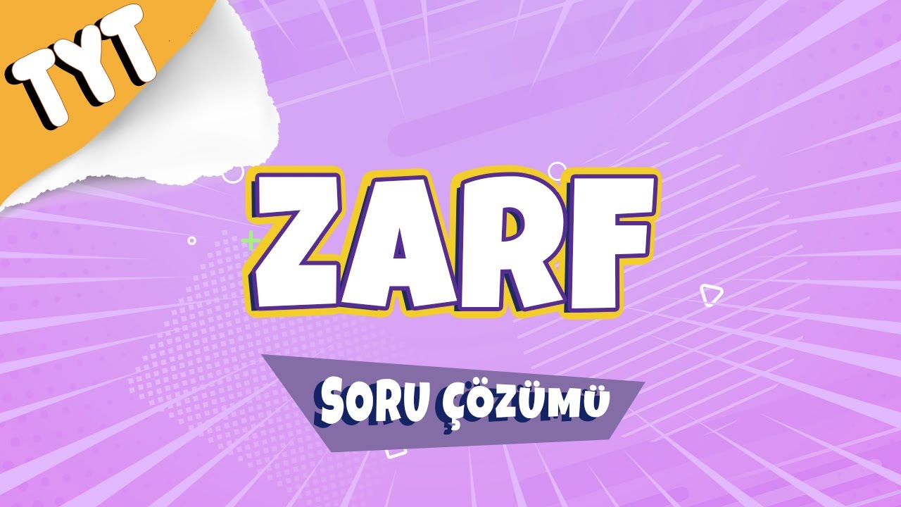 Zarf Soru Çözümü | 2022 #hedefekoş