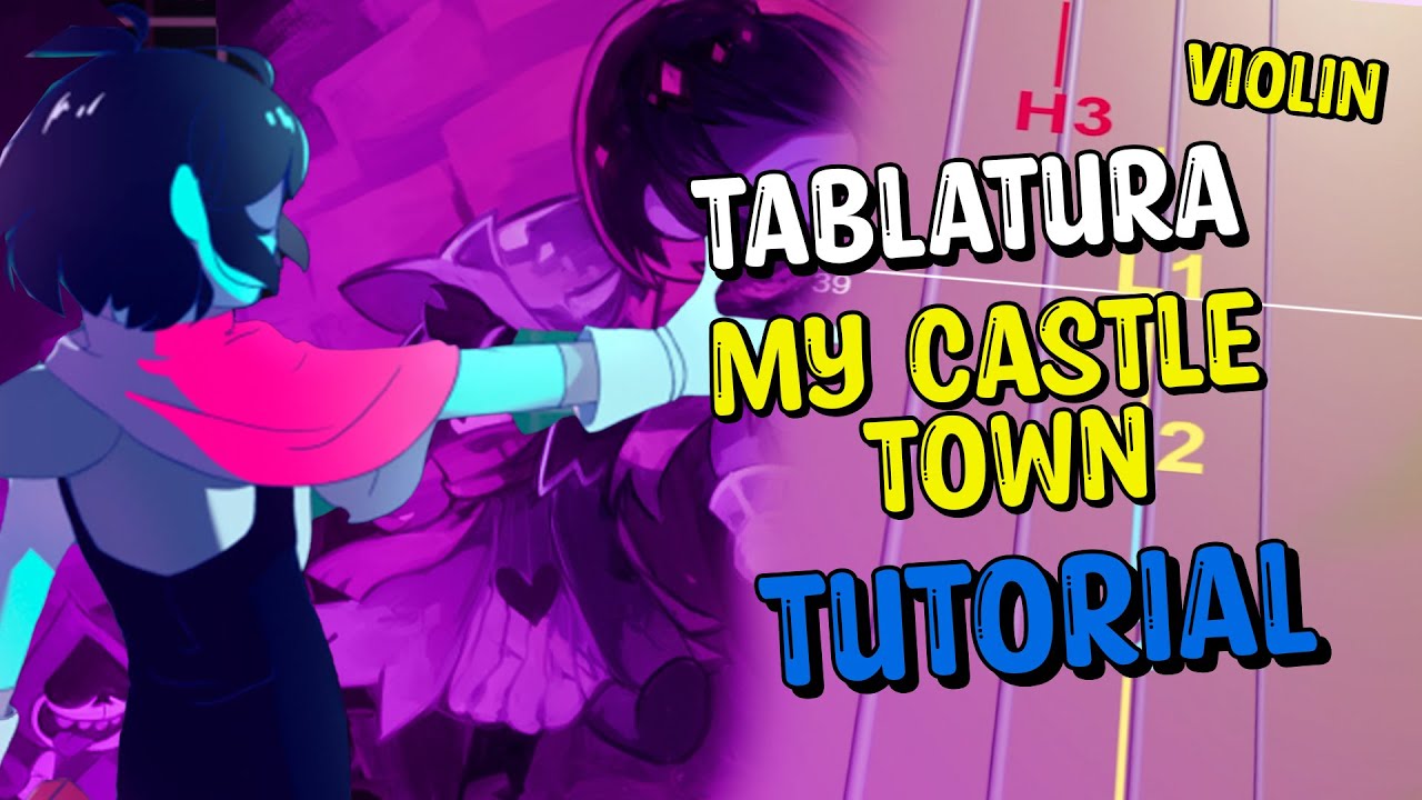 Deltarune Chapter 2 - My Castle Town Violín Tutorial