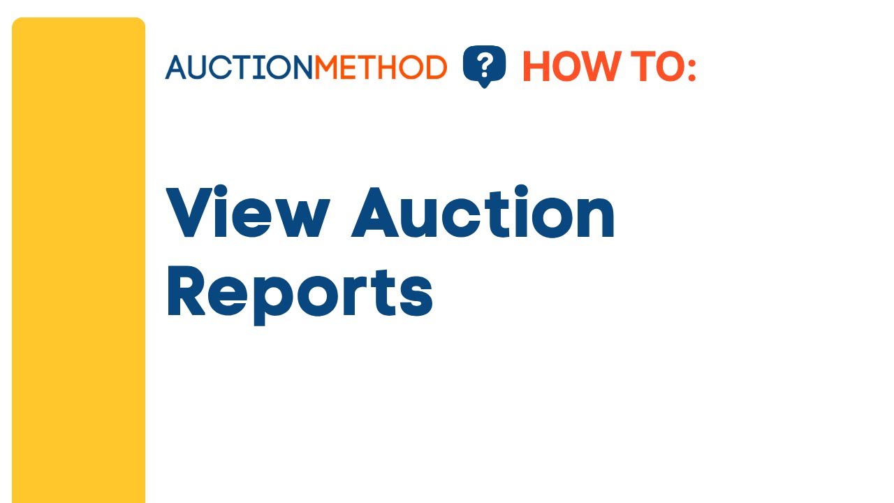 How to View Auction Reports