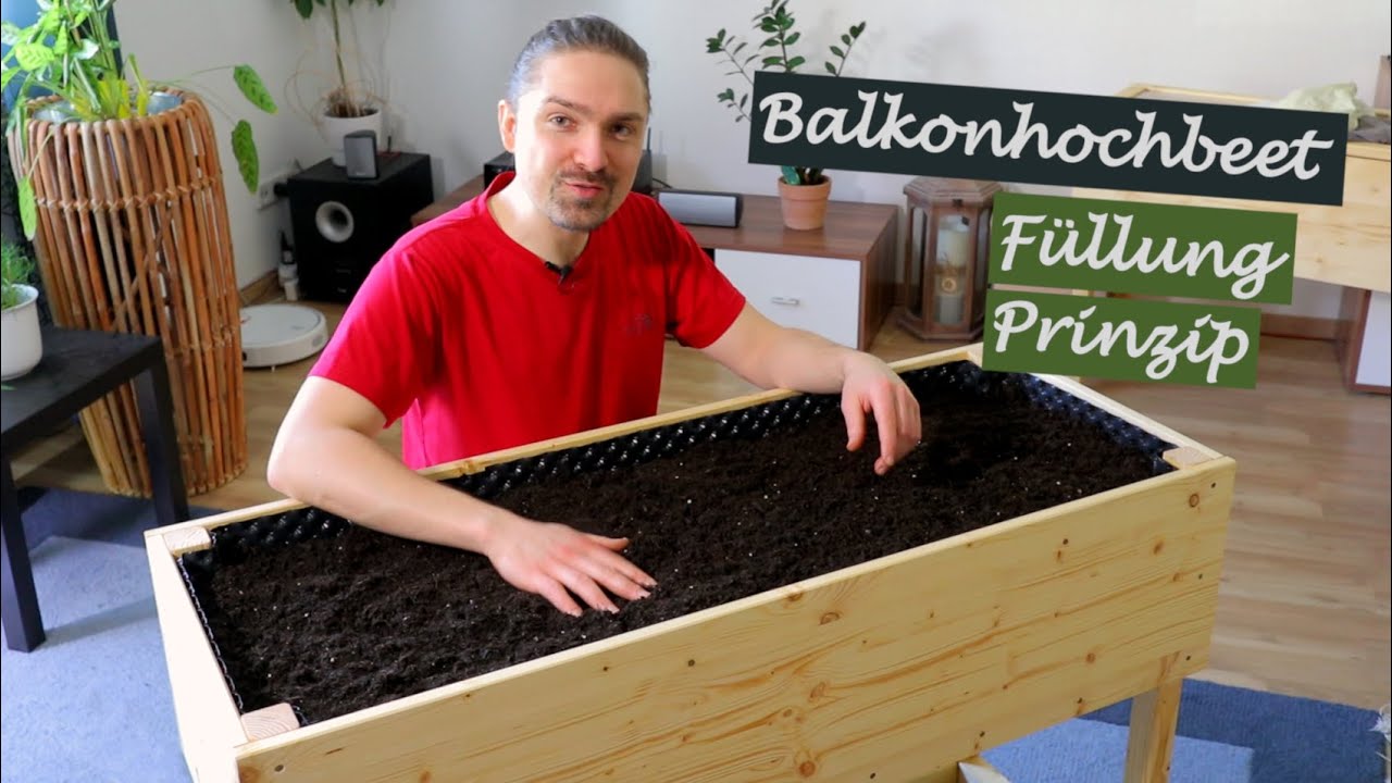 Hochbeet für den Balkon richtig befüllen