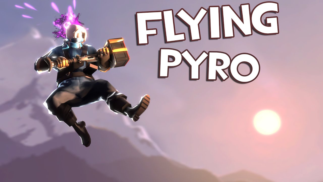 TF2 - The Flying Pyro