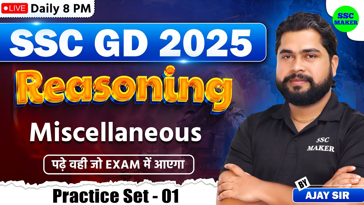 SSC GD 2025 | SSC GD Miscellaneous Class #1 | SSC GD Reasoning Practice Set by Ajay Sir