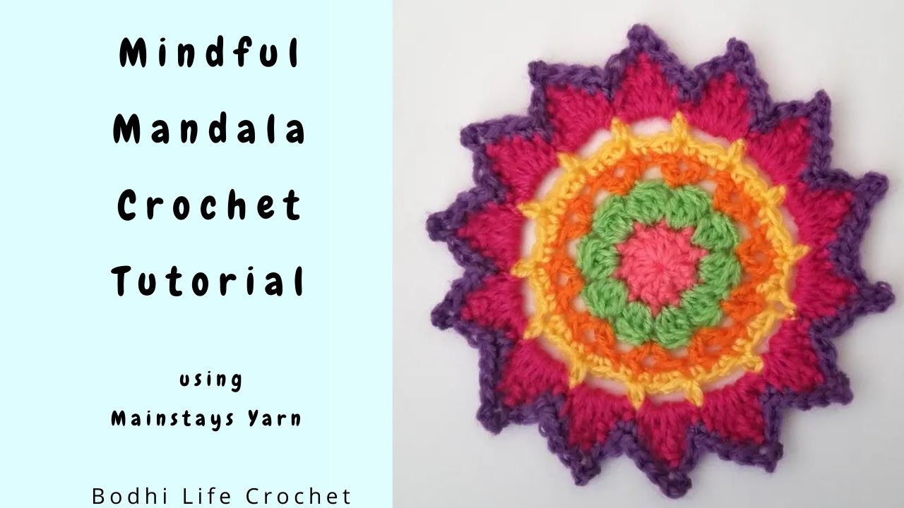 Mindful Mandala Crochet Tutorial // Bodhi Life Crochet