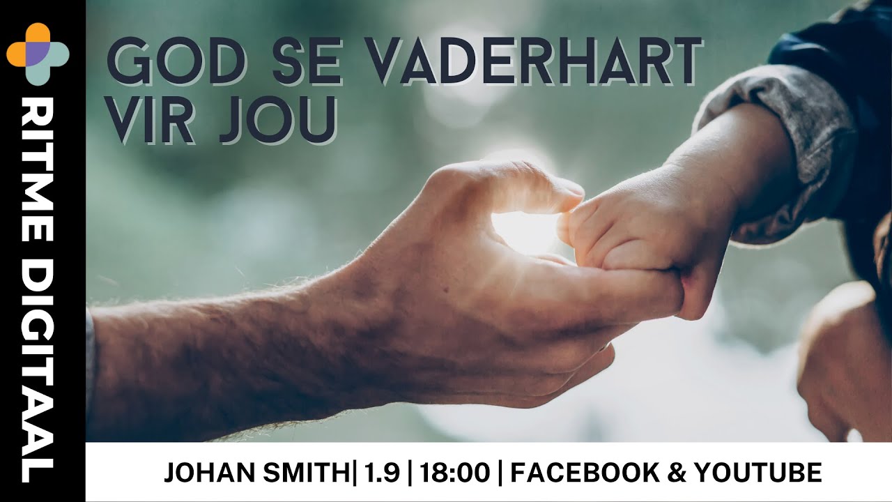 RITME Digitaal | God se Vaderhart vir jou.