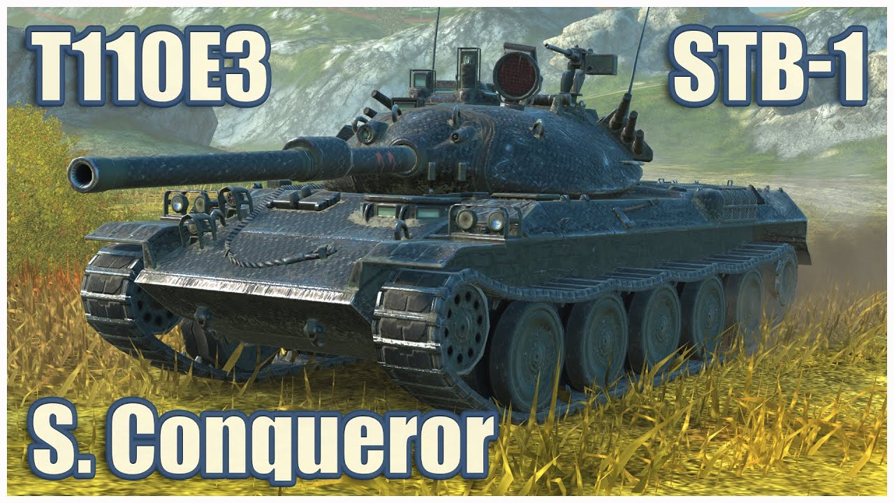 STB-1, Super Conqueror & T110E3 &bull; WoT Blitz Gameplay