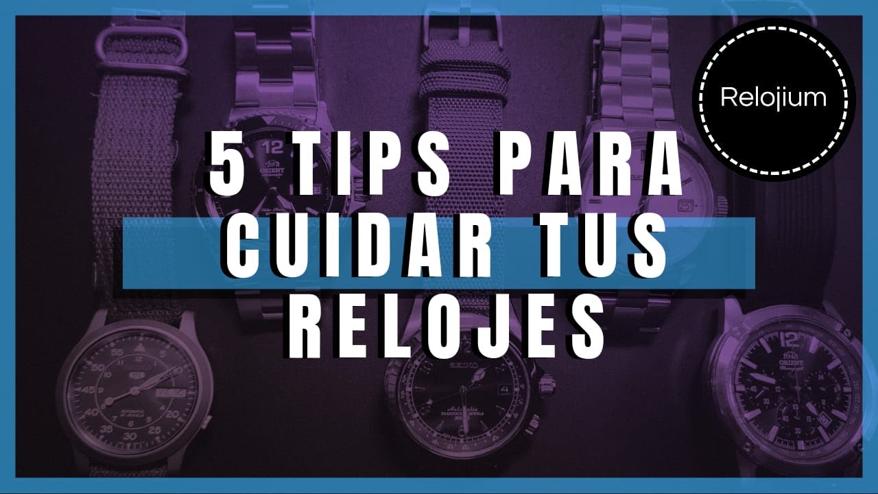 &iexcl;Cuida tus relojes autom&aacute;ticos!