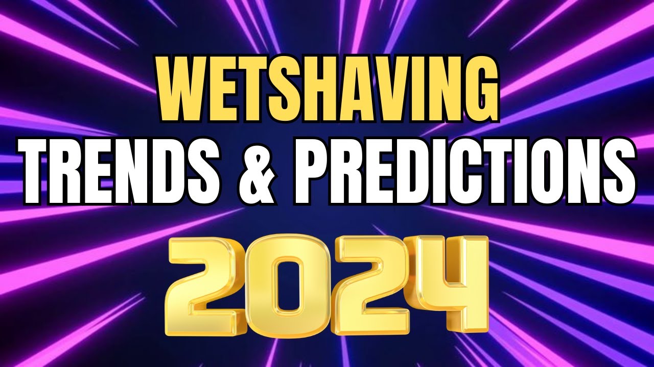 Wetshaving Trends & Predictions ft. OnePassBLou