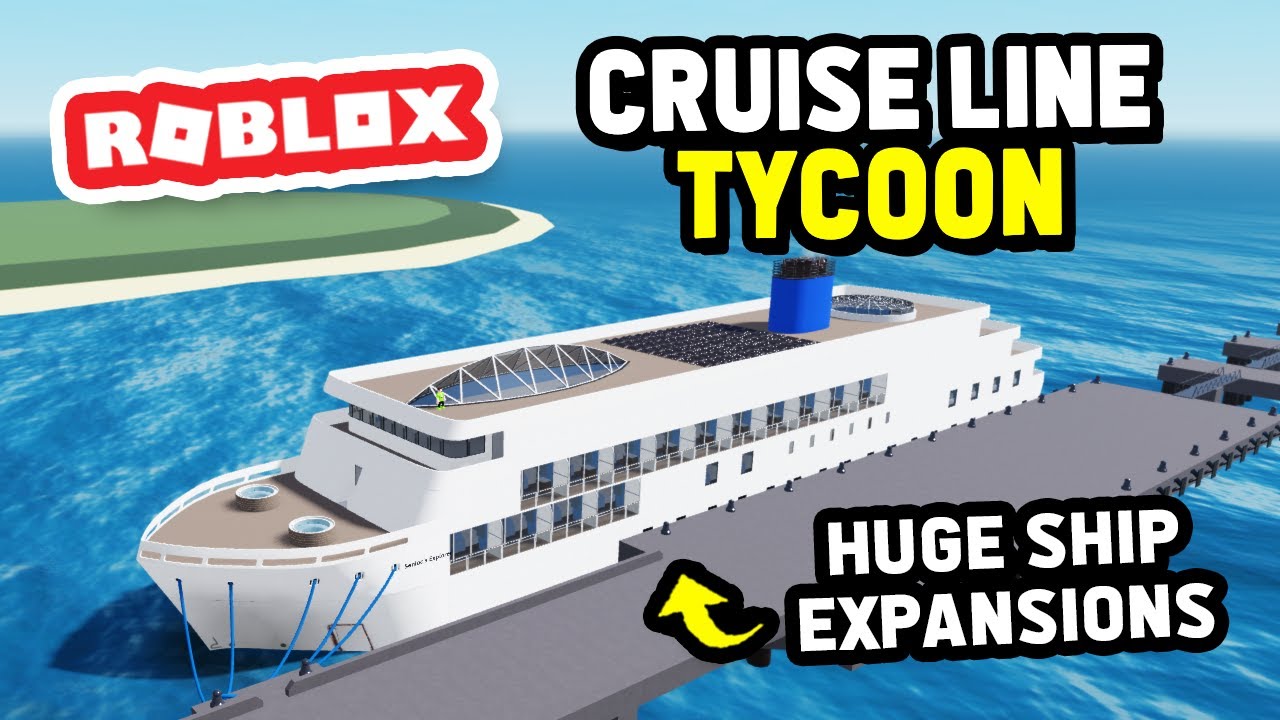 Расширение моего КРУИЗНОГО СУДНА в Cruise Line Tycoon