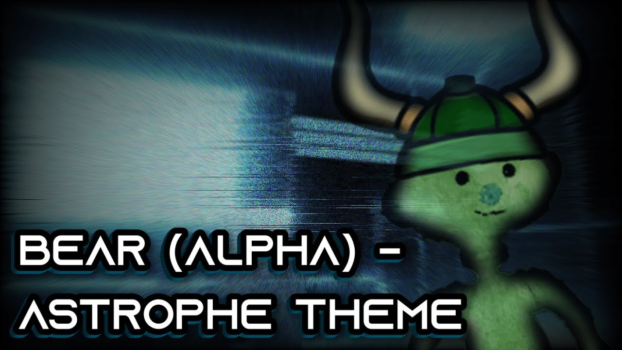 Roblox BEAR (Alpha) - Astrophe Theme