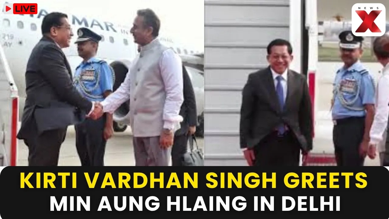 India-Myanmar Relations LIVE: Kirti Vardhan Singh Welcomes Min Aung Hlaing Delhi | NewsX