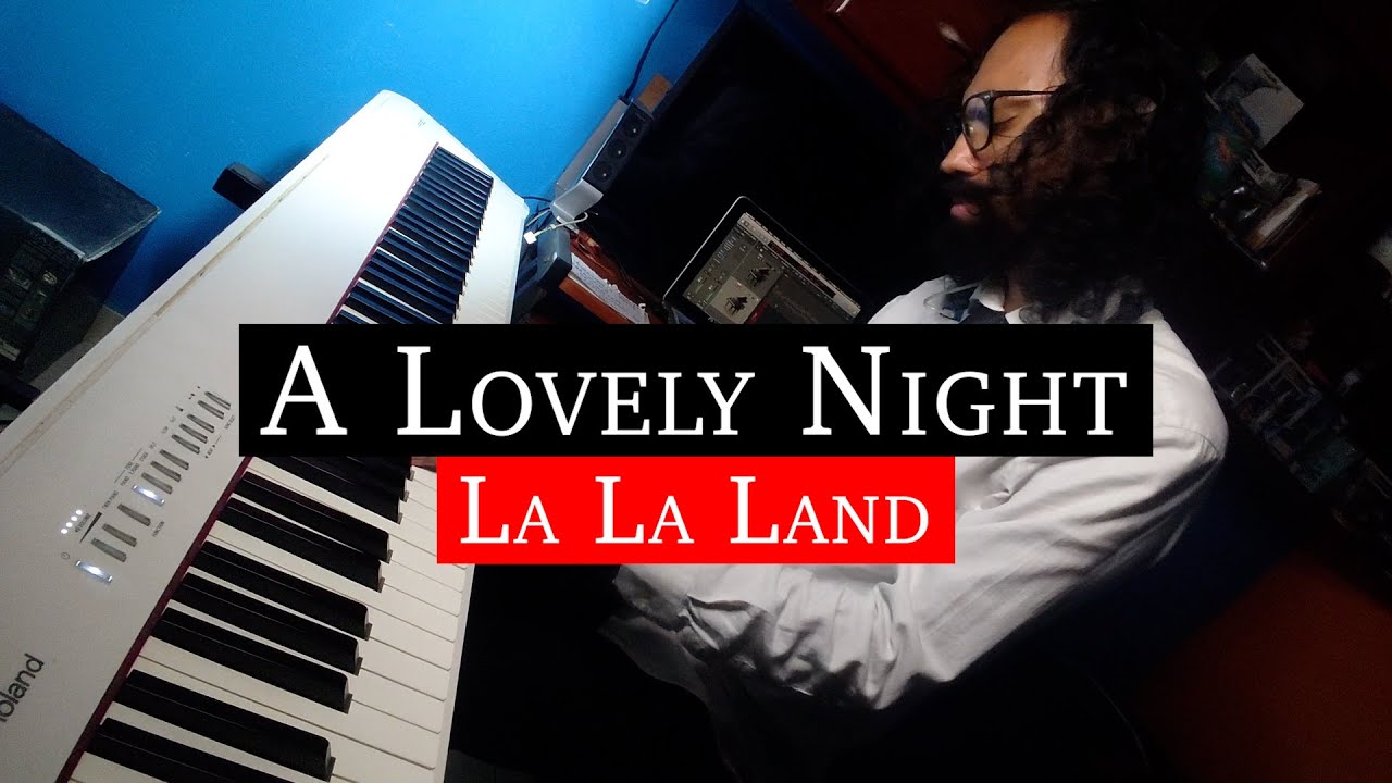 A Lovely Night - La la land | Piano cover