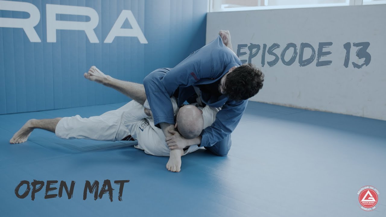 Episode 13 - Sunday Morning Open Mat - Gracie Barra Rugeley