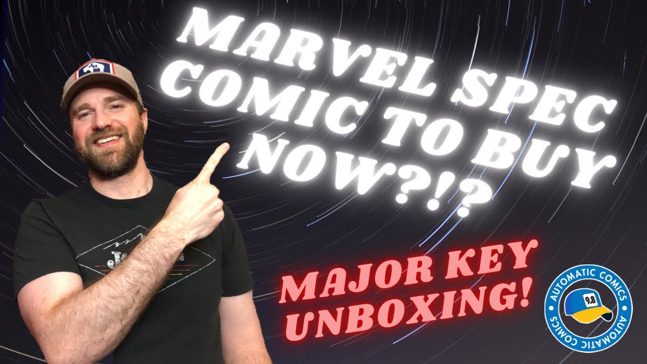 Marvel Spec Comic You Should Be Looking For Now! 🔥 | $8,000 Unboxing!
