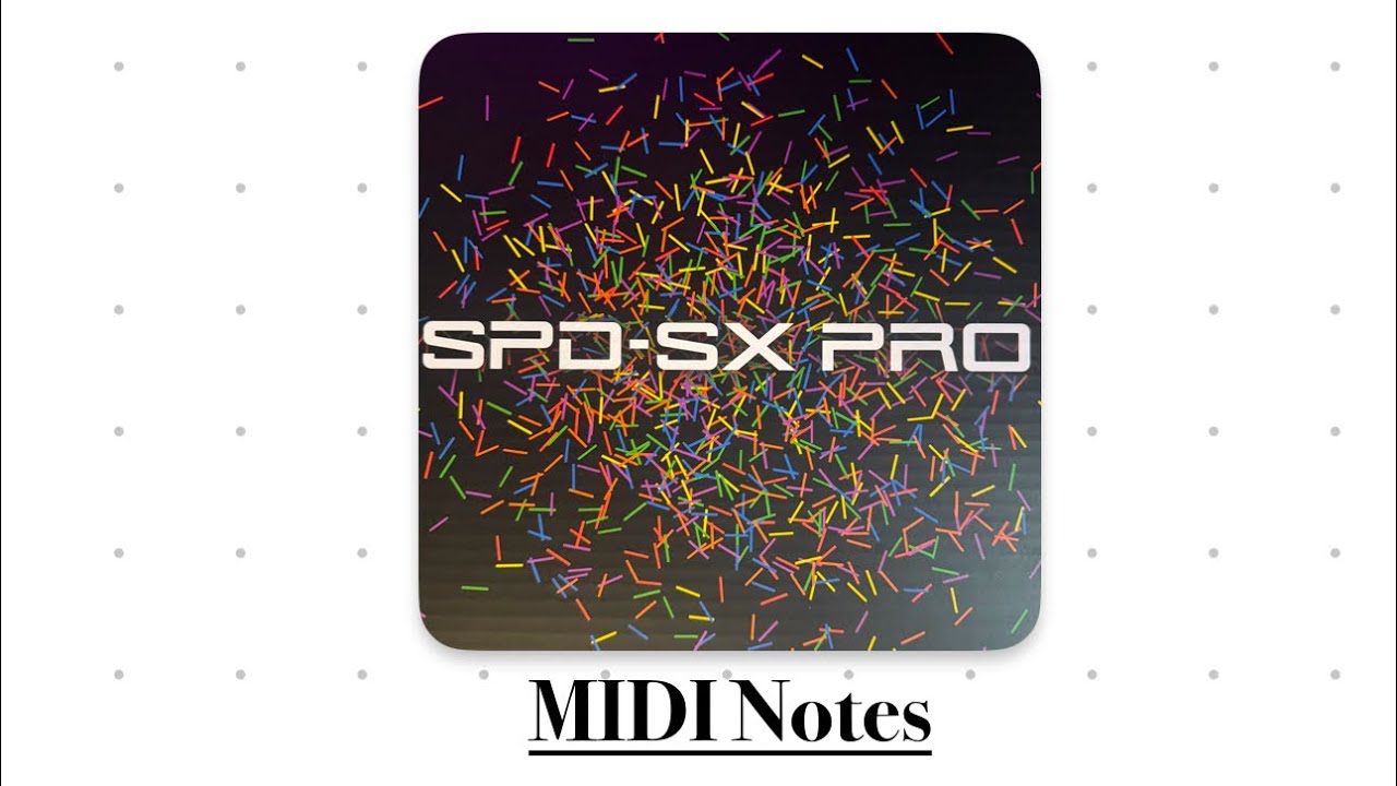 Roland SPD-SX PRO: MIDI Notes