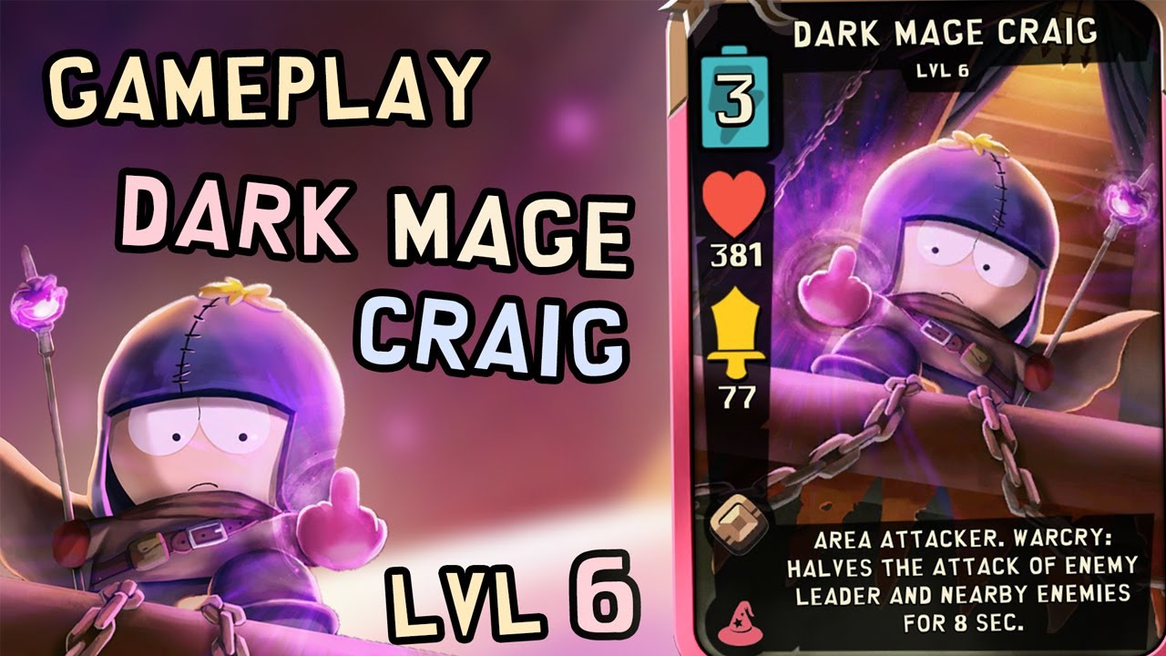 Gameplay Dark Mage Craig Lvl 6 | South Park Phone Destroyer
