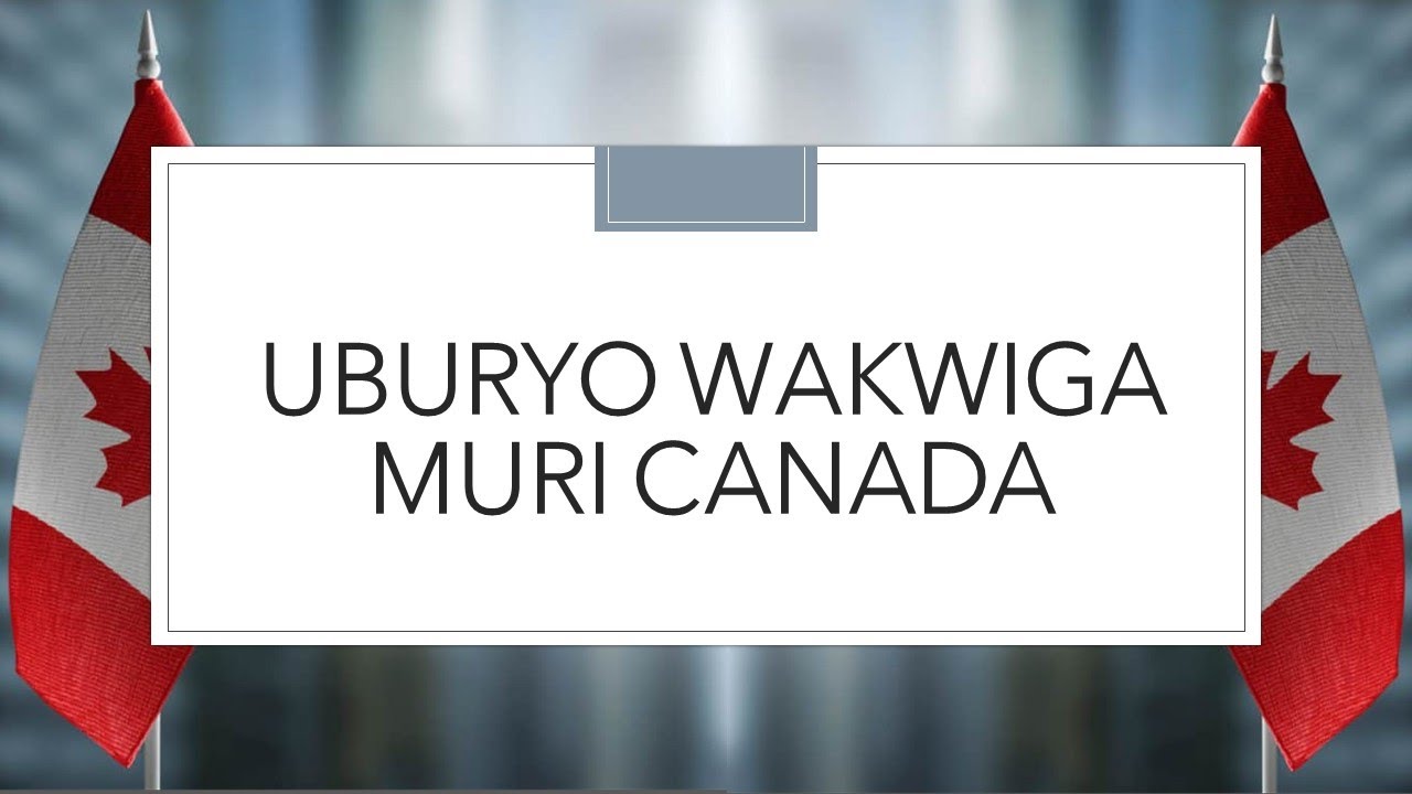 Canada Ep11 // Kwiga muri Canada: Uko wahitamo ishuri ryujuje ibyangombwa byose
