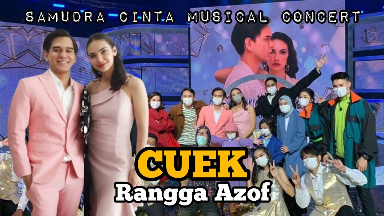 RANGGA AZOF - CUEK (SAMUDRA CINTA MUSICAL CONCERT)