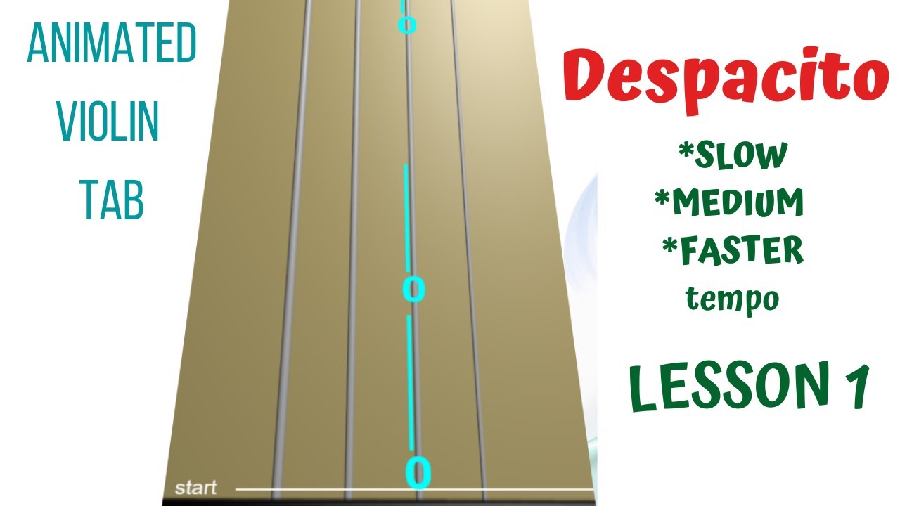 🐢 🎻 DESPACITO by Luis Fonsi  LESSON 1-4 (SLOW, MEDIUM, FASTER)Live Animated Violin TAB 🔢  | TUTORIAL