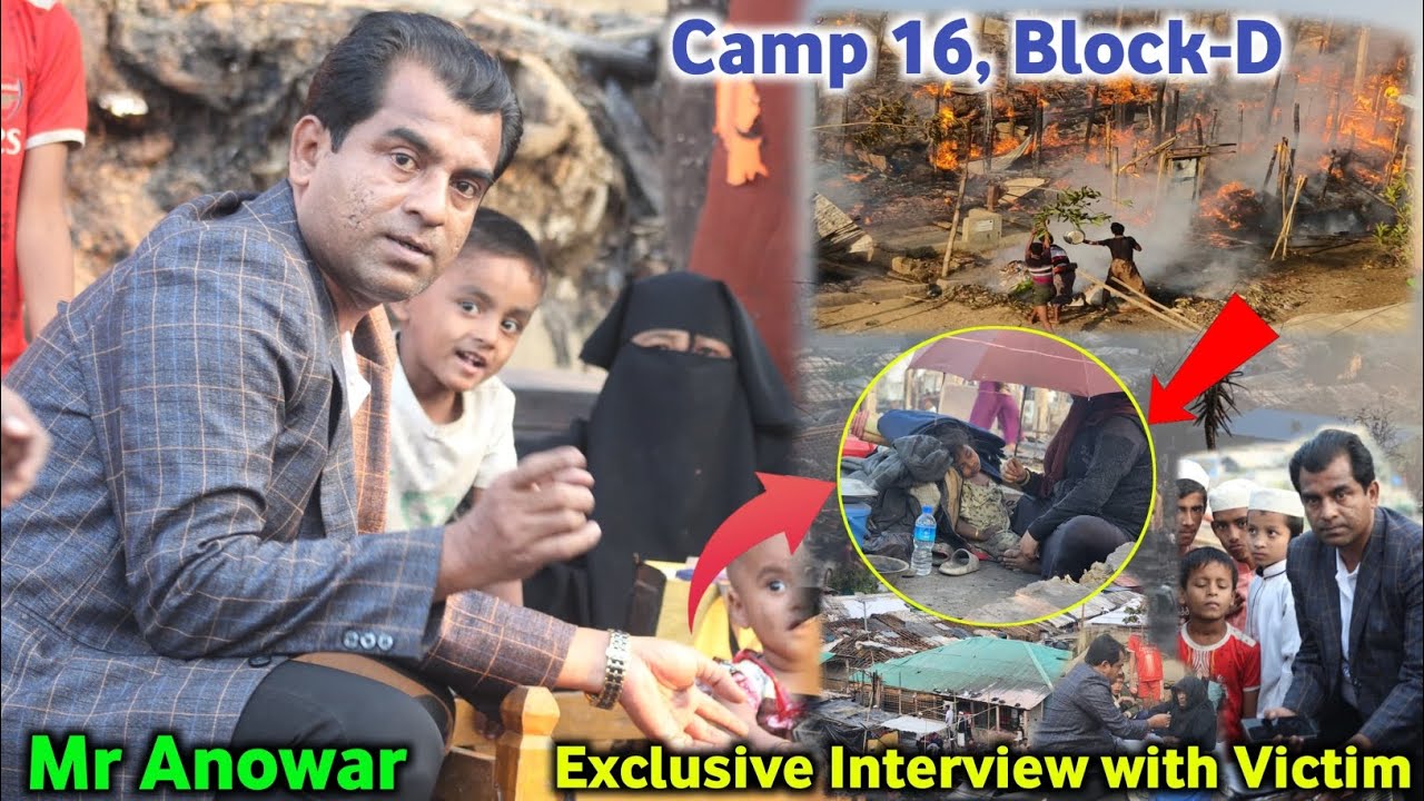 Mr Anowar Exclusive Interview With Victim of Fire in Camp-16, Block-D.