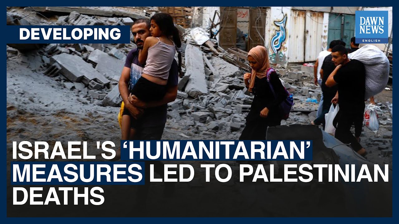 Israel's 'Humanitarian' Measures Led To Palestinian Deaths: Report | Dawn News English