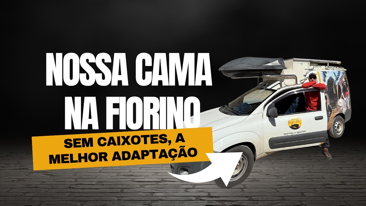 Como transformar os bancos da Fiorino em CAMA (adaptação completa)