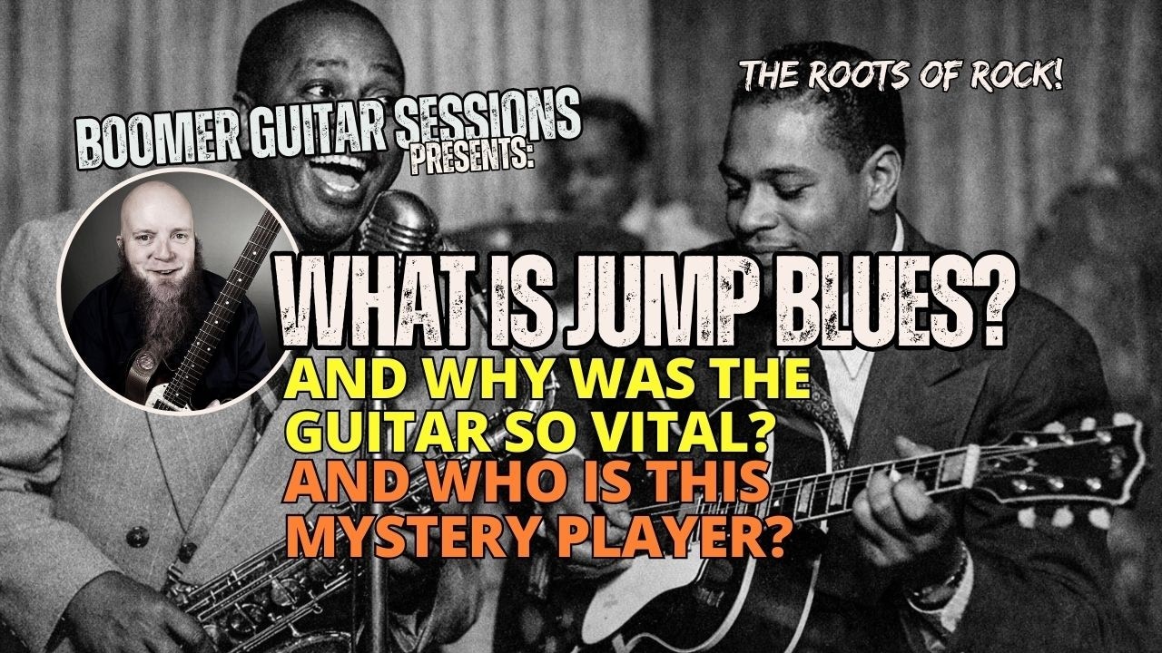 The Sound Of Jump Blues Guitar (Boomer Guitar Sessions)