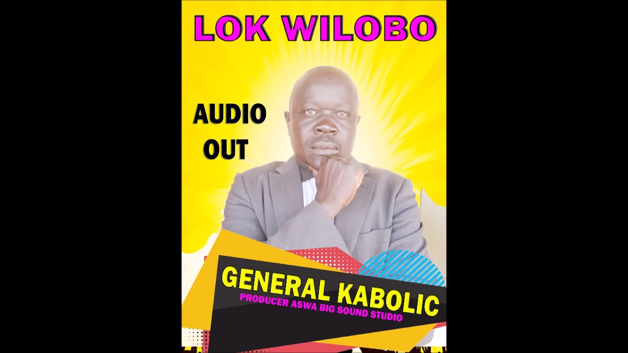 Lok wilobo by Gen. Kabolic