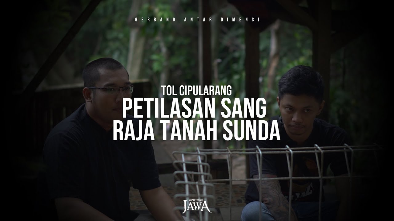 Tol Cipularang: Petilasan Sang Raja Tanah Sunda (Part 2)