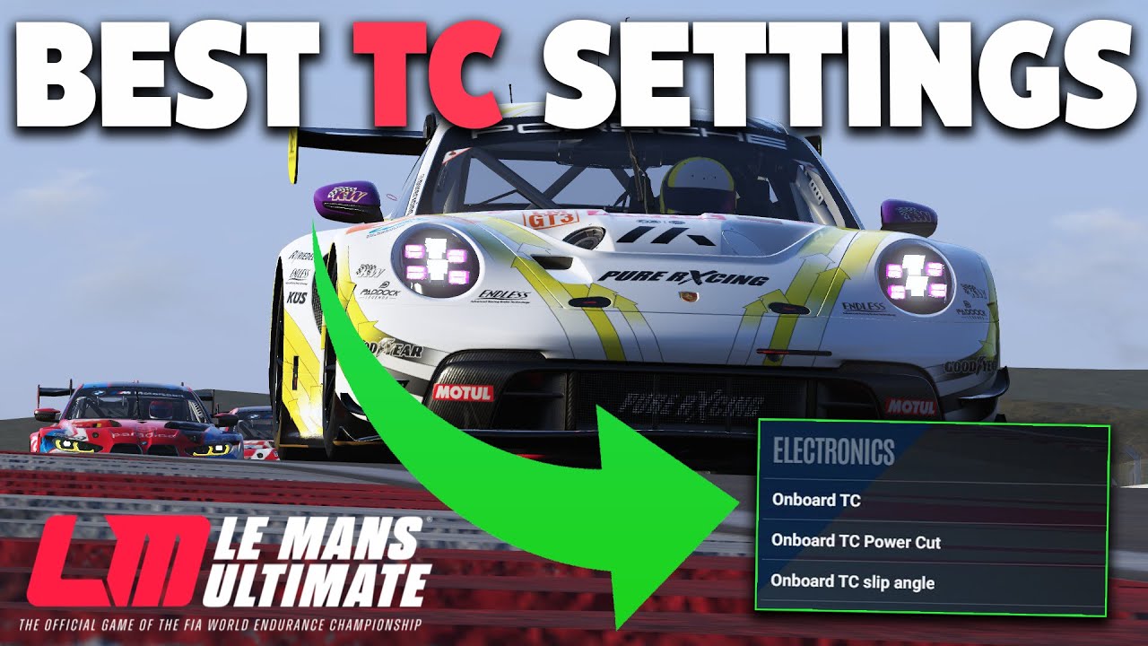 The BEST TC Settings For All GT3'S on Le Mans Ultimate