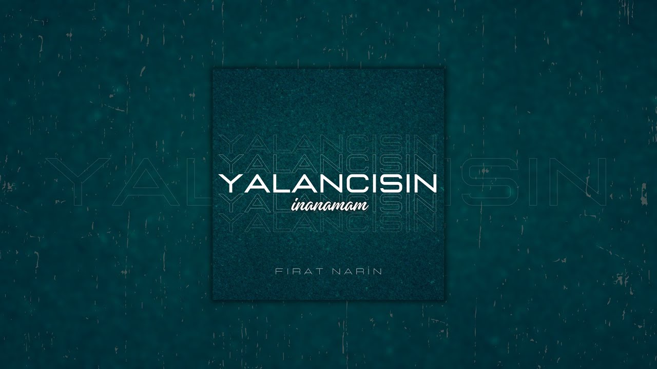 Fırat Narin - Yalancısın İnanamam Cover