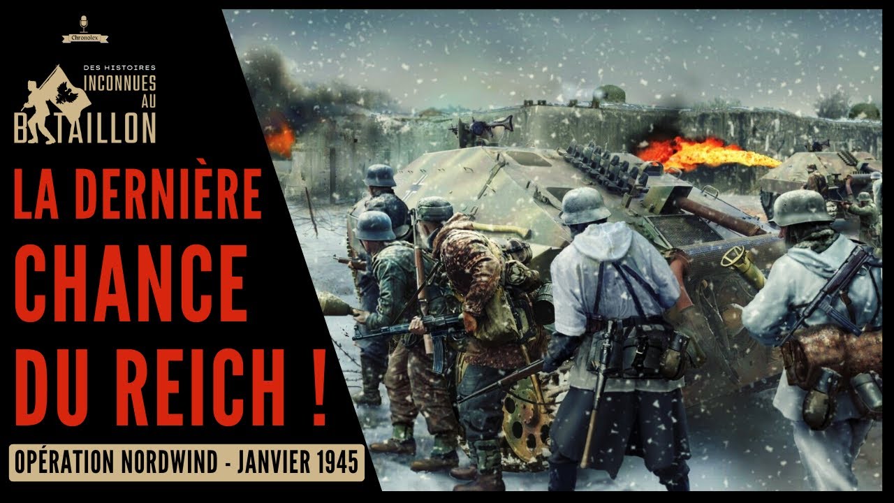 Opération Nordwind : La Dernière Grande Offensive Allemande de la Seconde Guerre Mondiale