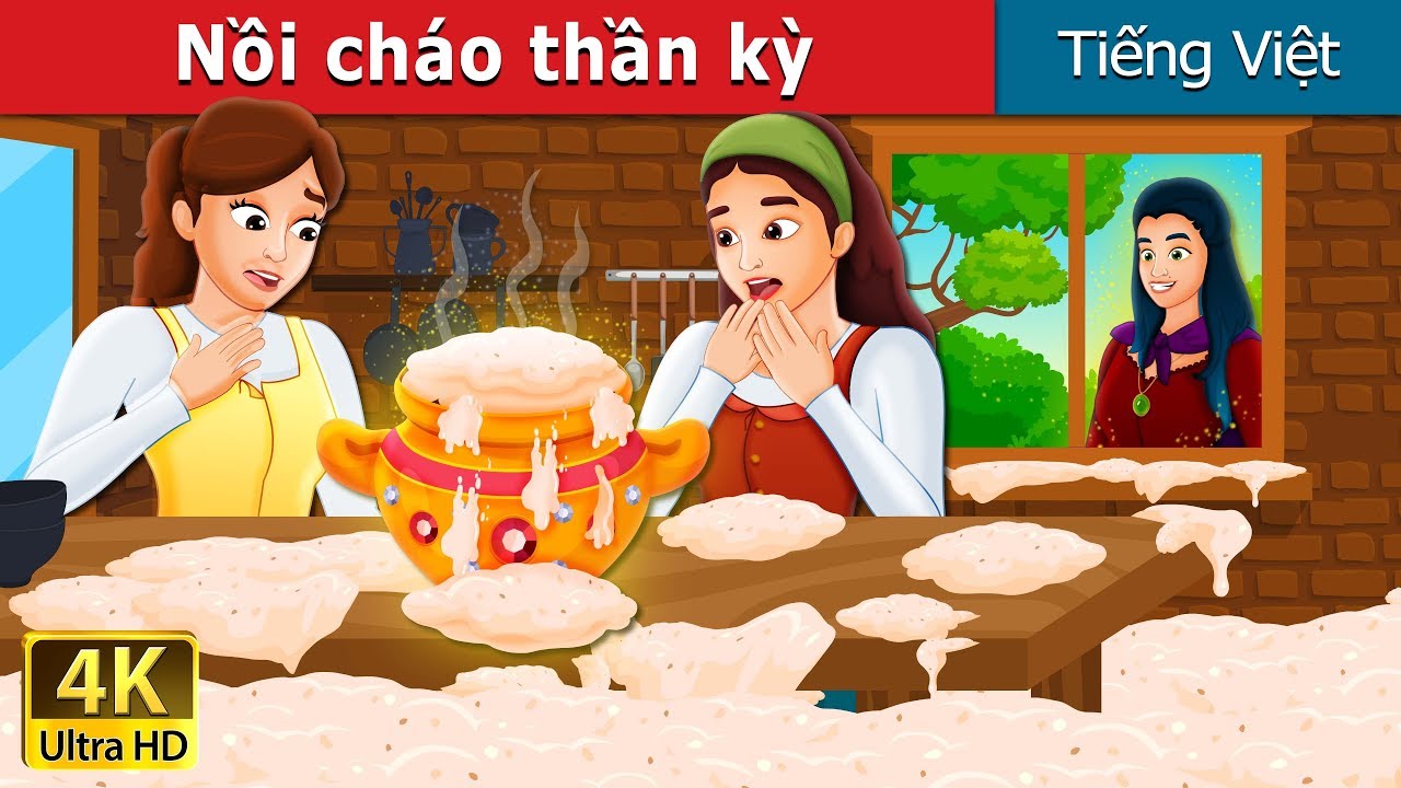 Nồi cháo thần kỳ | Sweet Porridge Story in Vietnam  | @VietnameseFairyTales