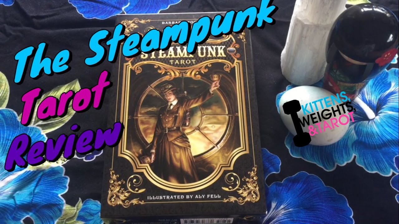 The Steampunk Tarot + Review