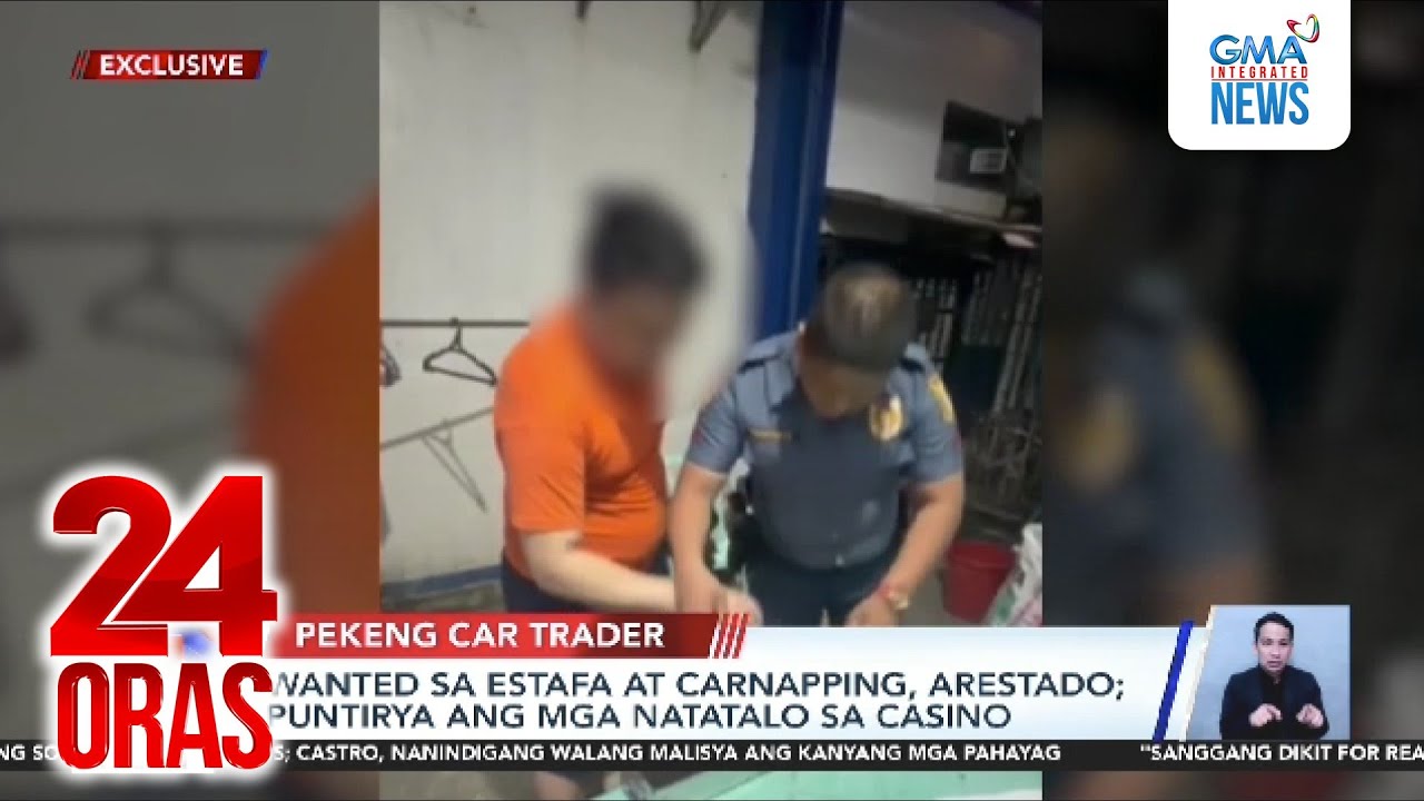 Wanted sa estafa at carnapping, arestado; puntirya ang mga natatalo sa casino | 24 Oras