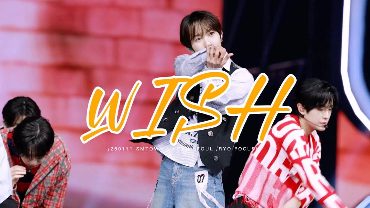 「WISH+Dance Break」RYO FOCUS 250111 SMTOWN in SEOUL